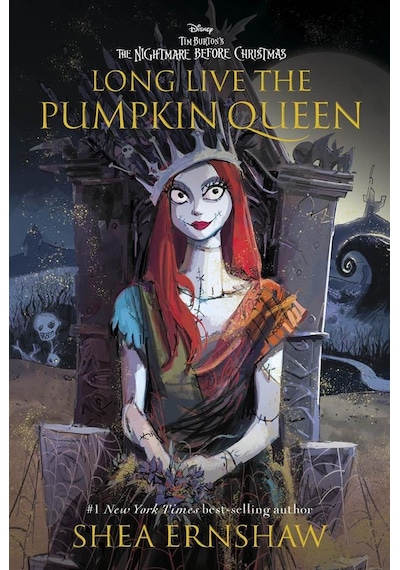 Long Live The Pumpkin Queen - Tim Burton's The Nightmare Before Christmas Ciltli Disney Press