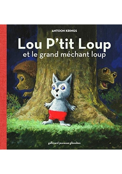 Lou P'tit Loup Tome 2