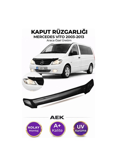 Mercedes Vito 2003-2013 Araca Özel Üretim "4mm" Kaput Rüzgarlığı