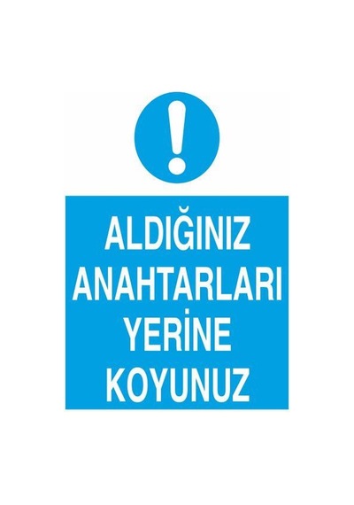 Aldığın Leti Yerine Koy Uyarı Levhası 30x40cm