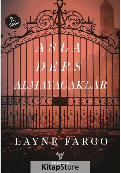 Asla Ders Almayacaklar / Layne Fargo
