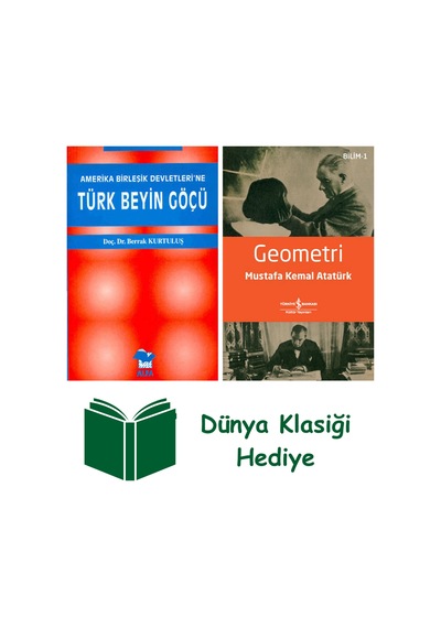 Amerika Birleşik Devletleri'ne Türk Beyin Göçü + Geometri + Dünya Klasiği Hediye