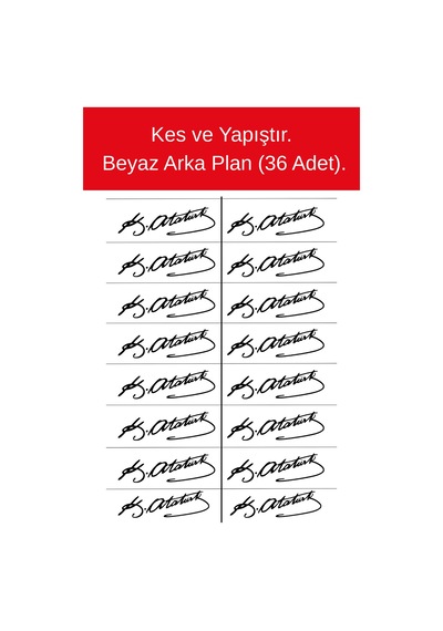 36 Adet Mustafa Kemal Atatürk İmzası, Çıkartma, Kes Ve Yapıştır.