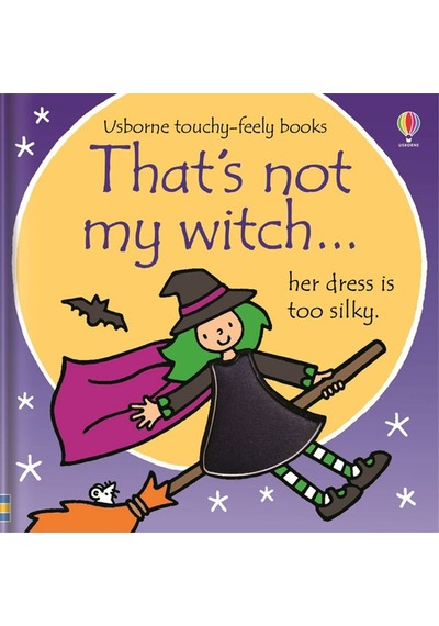 That's not my Witch: 1 - Fiona Watt - Usborne