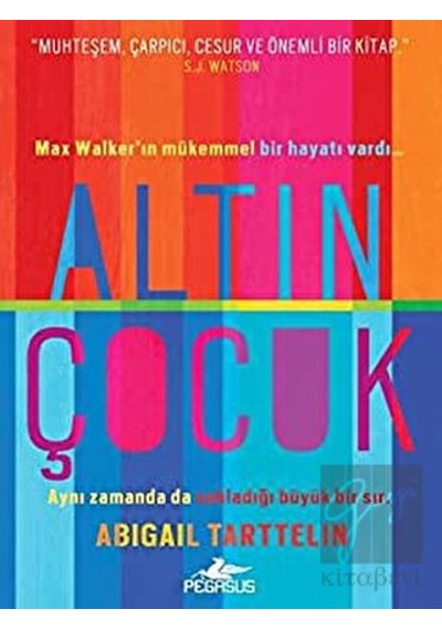Altın Çocuk - Abigail Tarttelin - Pegasus