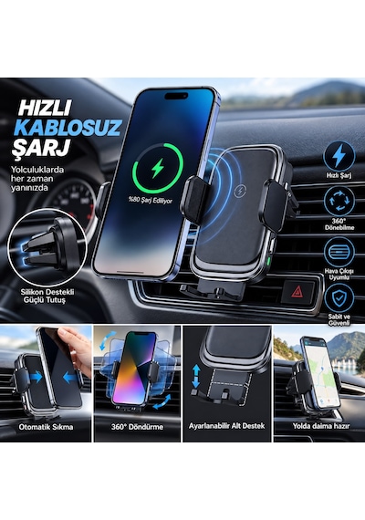 İphone 13 Pro Max Uyumlu 15w Hızlı Kablosuz Şarjlı Araç İçi Telefon Tutucu 360 Döner Havalandırma Montajlı
