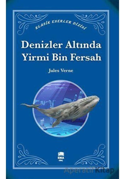 Denizler Altında Yirmi Bin Fersah - Jules Verne - Ema Genç