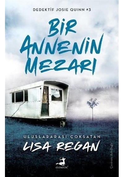 Bir Annenin Mezarı / Lisa Regan