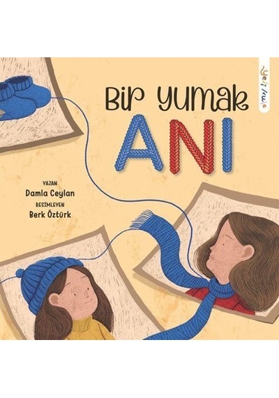 Bir Yumak Anı / Damla Ceylan