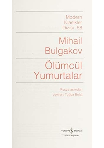 Ölümcül Yumurtalar: Modern Klasikler Serisi