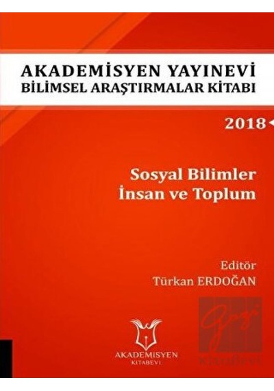 Sosyal Bilimler Insan Ve Toplum (Aybak 2018 Eylül) - Akademisyen Kitabevi