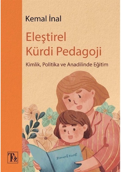 Eleştirel Kürdi Pedagoji / Kemal İnal