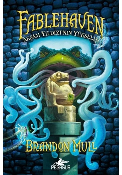Fablehaven 2 Akşam Yıldızı'nın Yükselişi - Brandon Mull - Pegasus