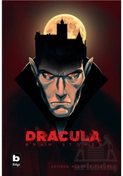 Dracula - Bram Stoker - Bilgi Yayınevi
