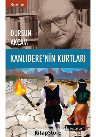 Kitapstore Kanlıdere'Nin Kurtları / Dursun Akçam