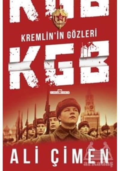 Kremlin'in Gözleri: KGB
