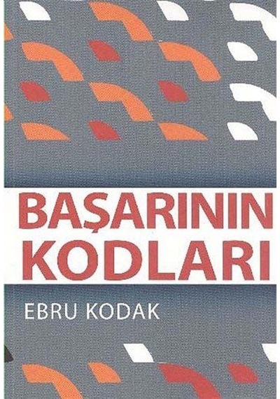 Başarının Kodları - Ebru Kodak - Adeda