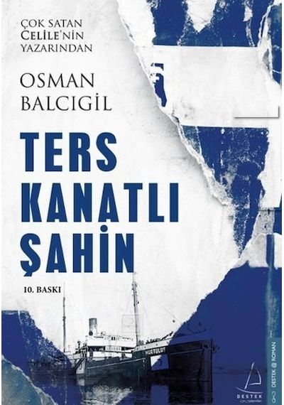 Ters Kanatlı Şahin - Osman Balcıgil - Destek Yayınları
