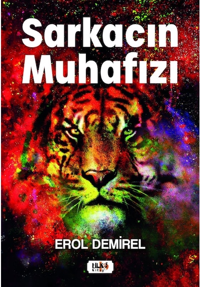 Sarkacın Muhafızı - Erol Demirel-roman