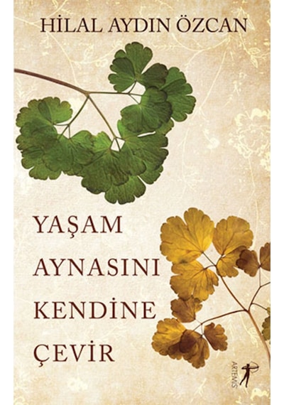 Yaşam Aynasını Kendine Çevir + Yapışkanlı Not Kağıdı