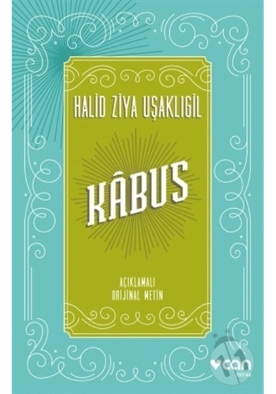 Kabus - Halid Ziya Uşaklıgil - Can Yayınları