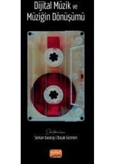 Dijital Müzik ve Müziğin Dönüşümü- Nobel Bilimsel Eserler