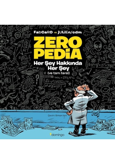 Zeropedia-Her Şey Hakkında Her Şey ve Tam Tersi - Fabcaro - Domingo Yayınevi
