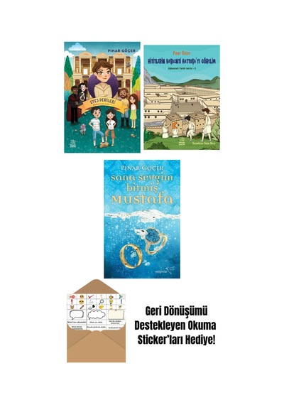 Efes Perileri Efsanevi Yerler Serisi 3 + Hititlerin Başkenti Hattuşa Yı Görelim Eğlenceli Tarih Serisi 3 + Sana Sevgim Bitmiş Mustafa
