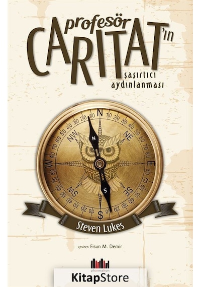Profesör Carıtat'ın Şaşırtıcı Aydınlanması - Steven Lukes - Pharmakon Kitap
