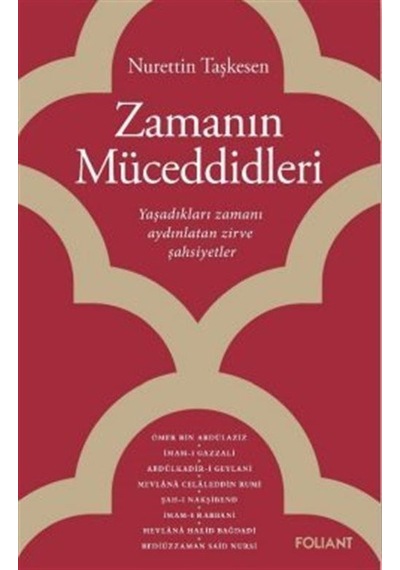 Zamanın Müceddidleri / Nurettin Taşkesen