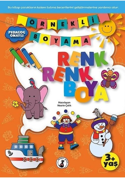 Örnekli Boyama - Renk Renk Boya 3+ Yaş- Misket Kitap