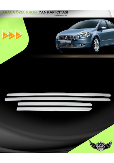 Fiat Linea Araca Özel Üretim Krom Yan Kapı Çıtası A+ Paslanmaz Çelik