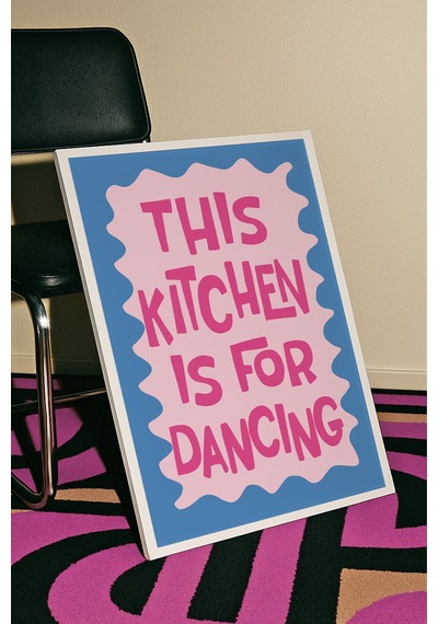 This Kitchen İs For Dancing Mutfak Dekorasyon Poster Tablo Beyaz Çerçeveli