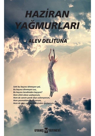 Haziran Yağmurları - Alev Delituna - Uyanış Yayınevi
