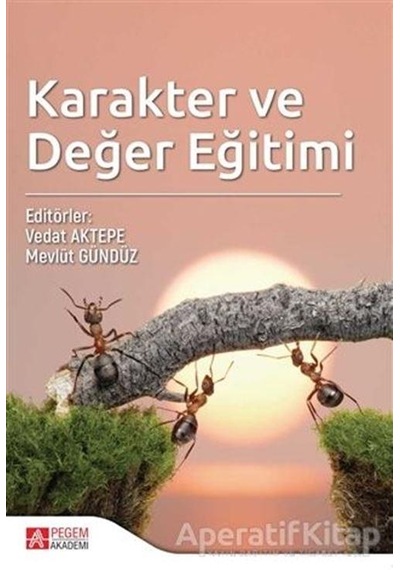 Karakter ve Değer Eğitimi- Pegem Akademi Yayıncılık