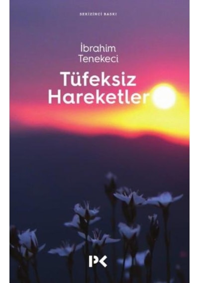 Tüfeksiz  Hareketler