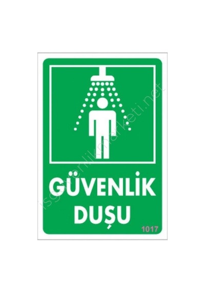 Güvenlik Duşu Uyarı Levhası 17,5x25 Kod:1017
