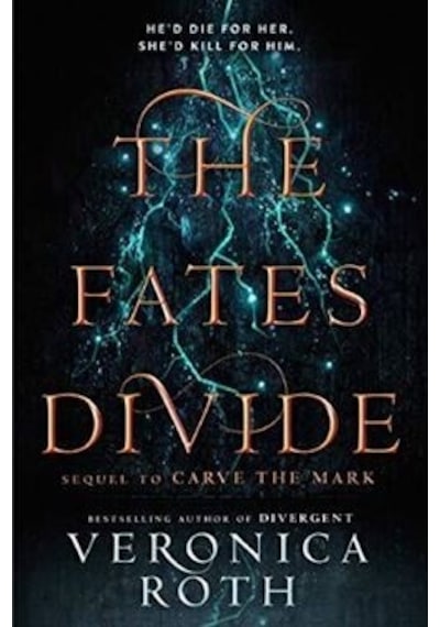 The Fates Divide (Carve The Mark 2)