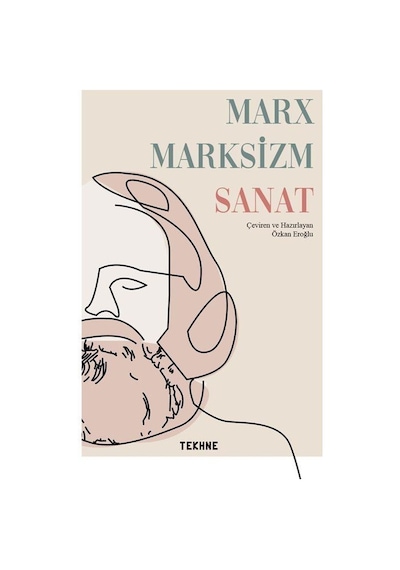 Marx Marksizm Sanat / Özkan Eroğlu