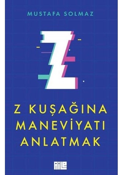 Z Kuşağına Maneviyatı Anlatmak - Mydr-729508