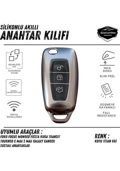 Ford Focus Fiesta Kuga Mondeo Transit Tourneo Ranger Galaxy Cmax Smax Anahtar Uyumlu Silikon Anahtar Kılıfı Oto Anahtar Kabı Darbe Emici Anaht