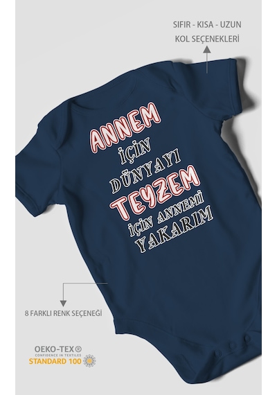 Annem İçin Dünyayı Teyzem İçin Annemi Yakarım Baskılı Bebek Zıbını %100 Pamuk Kısa Kol Lacivert
