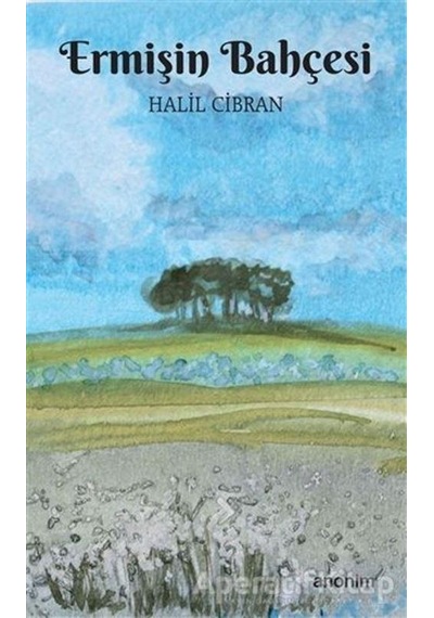 Ermişin Bahçesi - Halil Cibran - Anonim Yayınları