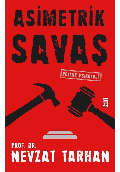 Asimetrik Savaş - Nevzat Tarhan - Timaş Yayınları