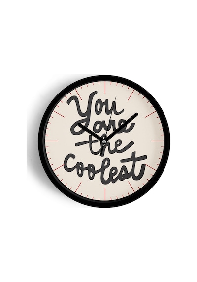 Modern Yazılı Tasarım - You Are The Coolest Duvar Saati - 25cm - Önü Camlı Siyah Kasa-jh0171 Siyah