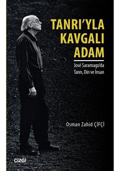 Tanrı'yla Kavgalı Adam - Osman Zahid Çifçi - Çizgi Kitabevi