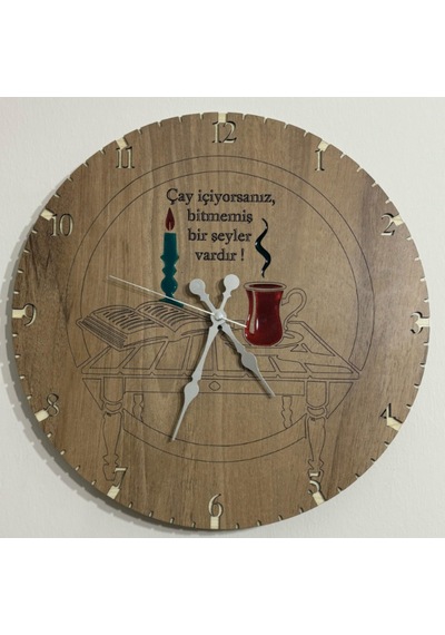 Ahşap Desen Duvar Saati - Çay İçiyorsanız - Epoksi Reçine Kaplamalı - 40 Cm Ahşap