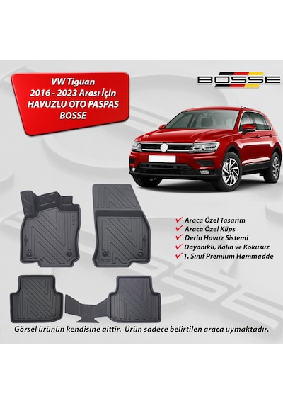 VW Tiguan Paspas Araca Özel 2016 - 2023 BOSSE 3D Havuzlu Oto Paspas