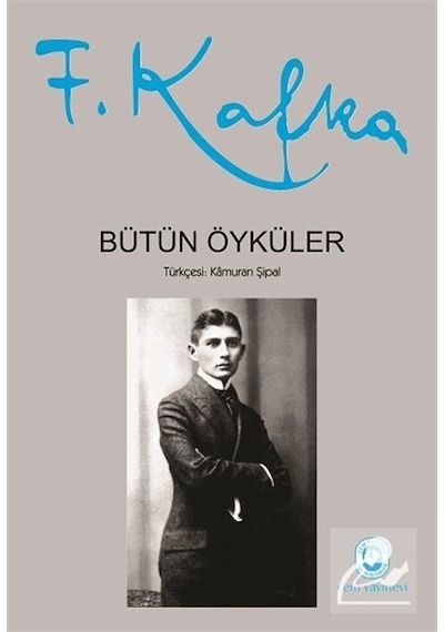 Bütün Öyküler - Franz Kafka - Cem Yayınevi