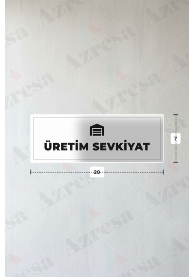 Üretım Sevkıyat Yazılı - Metal - Beyaz Renk - Kapı İsimliği - 20x7 Cm